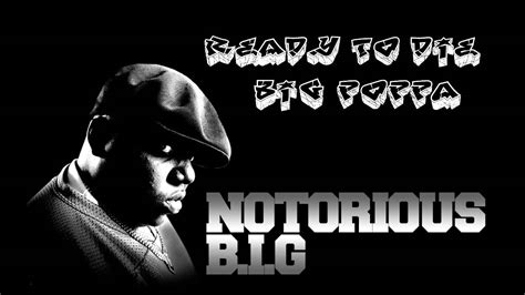 [LYRICS] Big Poppa Lyrics By The Notorious B.I.G 